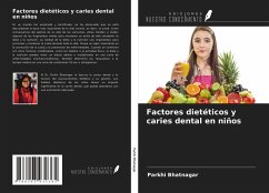 Factores dietéticos y caries dental en niños - Bhatnagar, Parkhi