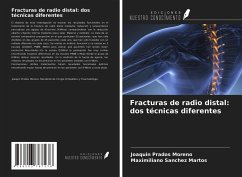 Fracturas de radio distal: dos técnicas diferentes - Prados Moreno, Joaquín; Sanchez Martos, Maximiliano
