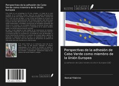 Perspectivas de la adhesión de Cabo Verde como miembro de la Unión Europea - Yildirim, Kemal