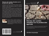 Efectos del cambio climático en la producción agrícola