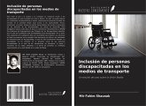 Inclusión de personas discapacitadas en los medios de transporte