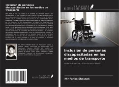 Inclusión de personas discapacitadas en los medios de transporte - Shaunak, Mir Fahim