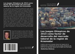 Los Juegos Olímpicos de 2014 como factor de desarrollo del mercado laboral de la región de Krasnodar - Kislova, Katerina