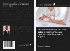 La constitucionalidad de la ley sobre el matrimonio entre personas del mismo sexo en Nigeria - Archibong, Ezekiel