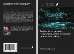 Análisis de un modelo fraccionario para la transmisión de virus informáticos - Aguegboh, Nnaemeka