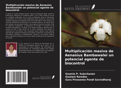 Multiplicación masiva de Aenasius Bambawalei un potencial agente de biocontrol - P. Sulochanan, Soumia; Ramdas, Gautam; Govindharaj, Guru Pirasanna Pandi