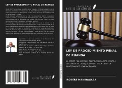 LEY DE PROCEDIMIENTO PENAL DE RUANDA - Maniragaba, Robert