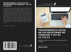 TRANSPARENCIA FISCAL EN LAS RELACIONES DE CONSUMO Y LEY Nº 12.741/12
