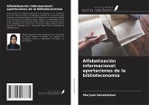 Alfabetización informacional: aportaciones de la biblioteconomía