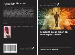 El papel de un líder en una organización - Mboup, Modou Diack