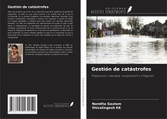 Gestión de catástrofes - Gautam, Nandita; Kk, Shivalingesh