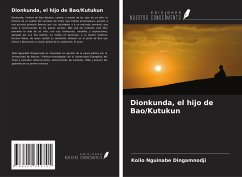 Dionkunda, el hijo de Bao/Kutukun - Dingamnodji, Koilo Nguinabé