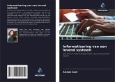 Informatisering van een levend systeem