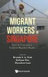 MIGRANT WORKERS IN SINGAPORE - Bild 1