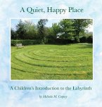 A Quiet, Happy Place