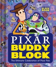 Pixar Buddy Block (An Abrams Block Book): The Ultimate Celebration of Pixar Pals - Pixar Studios