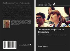 La educación religiosa en la democracia - Yildirim, Kemal