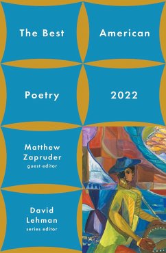 The Best American Poetry 2022 - Lehman, David; Zapruder, Matthew