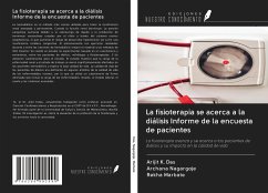 La fisioterapia se acerca a la diálisis Informe de la encuesta de pacientes - Das, Arijit K.; Nagargoje, Archana; Marbate, Rekha