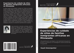 Experiencias de cuidado de niños de familias inmigrantes africanas en Minnesota - Amarapurkar, Sayali