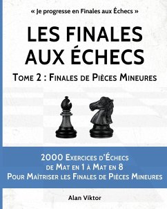 Les Finales aux Échecs, Tome 2 - Viktor, Alan