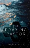 The Praying Pastor