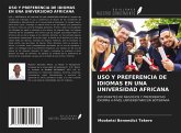 USO Y PREFERENCIA DE IDIOMAS EN UNA UNIVERSIDAD AFRICANA