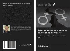 Sesgo de género en el gasto en educación de los hogares - Bhandari, Amit