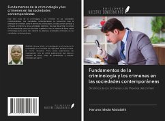 Fundamentos de la criminología y los crímenes en las sociedades contemporáneas - Abdullahi, Haruna Ishola