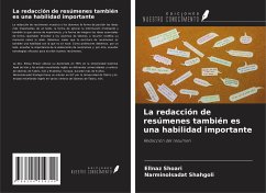 La redacción de resúmenes también es una habilidad importante - Shoari, Ellnaz; Shahgoli, Narminolsadat