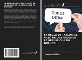 LA REGLA DE TAYLOR: EL CASO DE LA BANQUE DE LA REPUBLIQUE DU BURUNDI