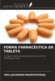 FORMA FARMACÉUTICA EN TABLETA