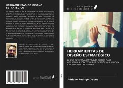 HERRAMIENTAS DE DISEÑO ESTRATÉGICO - Debus, Adriano Rodrigo