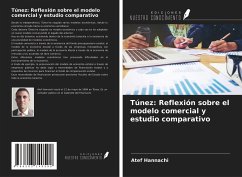 Túnez: Reflexión sobre el modelo comercial y estudio comparativo - Hannachi, Atef