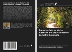 Características de la Reserva de Vida Silvestre Lomako-Yokokala