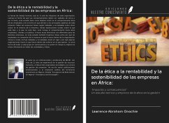 De la ética a la rentabilidad y la sostenibilidad de las empresas en África: - Onochie, Lawrence Abraham