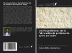 Diseño preliminar de la fabricación de proteína de suero de leche