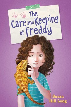 The Care and Keeping of Freddy - Long, Susan Hill