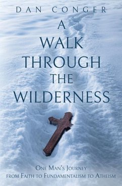 A Walk Through the Wilderness - Conger, Dan