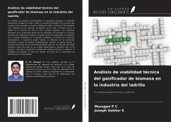 Análisis de viabilidad técnica del gasificador de biomasa en la industria del ladrillo - P C, Murugan; S, Joseph Sekhar