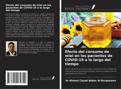 Efecto del consumo de miel en los pacientes de COVID-19 a lo largo del tiempo - Al-Barqaawee, Ahmed Chyad Abbas