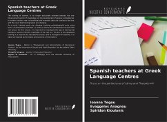 Spanish teachers at Greek Language Centres - Tegou, Ioanna; Anagnou, Evaggelos; Kioulanis, Spiridon