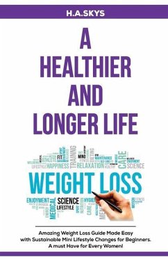 A Healthier and Longer Life - Skys, H a