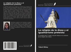 La religión de la diosa y el igualitarismo preteísta - Oktay, Yakut