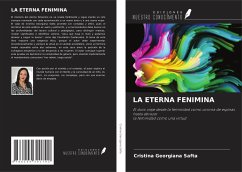 LA ETERNA FENIMINA - Safta, Cristina Georgiana