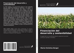 Financiación del desarrollo y sostenibilidad - Berger, Maria Christina