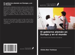 El gobierno alemán en Europa y en el mundo - Ben Yeshoua, Elisha