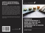 COMERCIO TRANSFRONTERIZO Y NIVEL DE VIDA DE LAS PERSONAS EN LAS FRONTERAS DE LA REGIÓN DE RUKWA