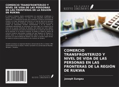 Cover COMERCIO TRANSFRONTERIZO Y NIVEL DE VIDA DE LAS PERSONAS EN LAS FRONTERAS DE LA REGIÓN DE RUKWA