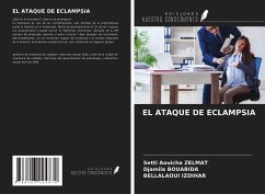 EL ATAQUE DE ECLAMPSIA - Zelmat, Setti Aouicha; Bouabida, Djamila; Izdihar, Bellalaoui